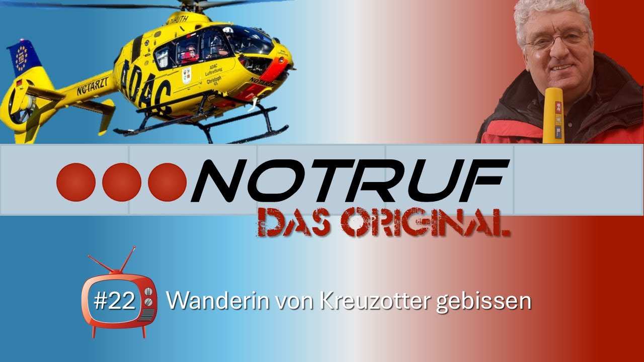 🎬 NOTRUF (22) - Wanderin von Kreuzotter gebissen