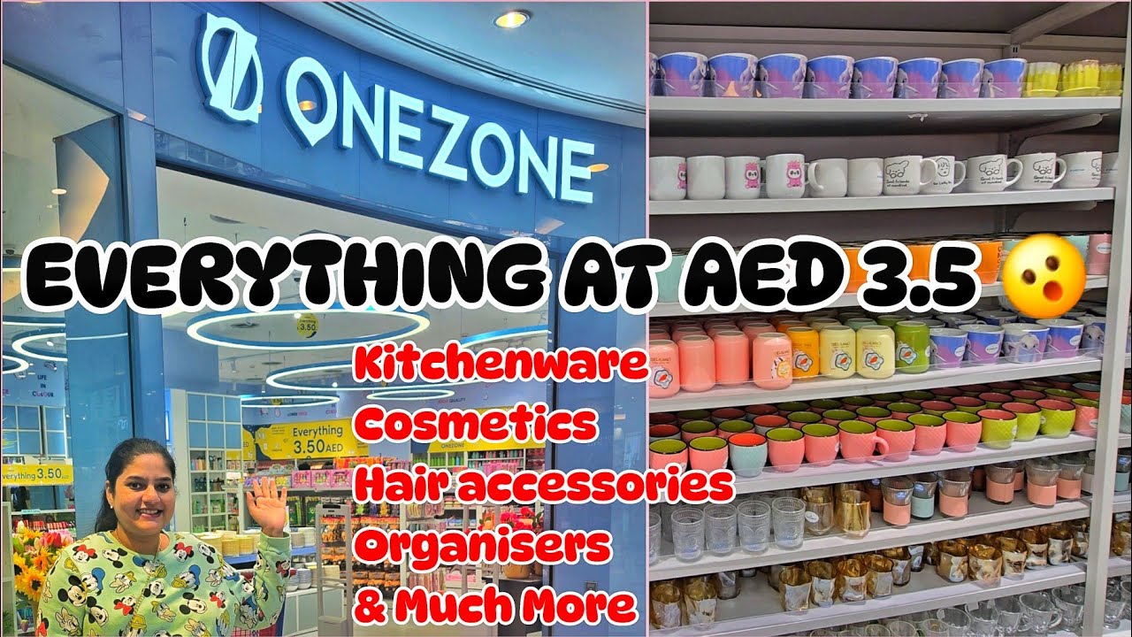 All items at just AED 3.5! 😱 ONE ZONE @ Al Ghurair Centre