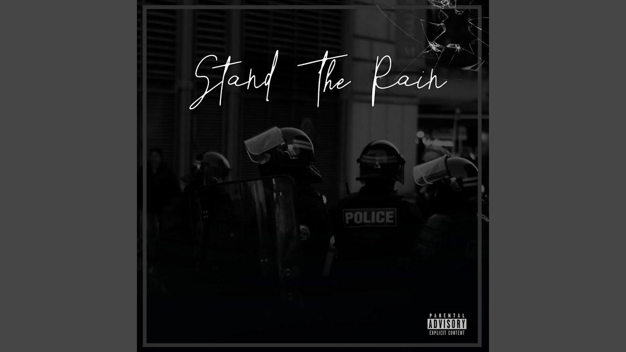 Stand The Rain