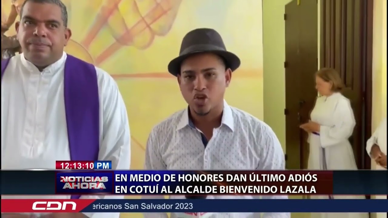 En medio de honores dan último adiós en Cotuí al alcalde Bienvenido Lazala