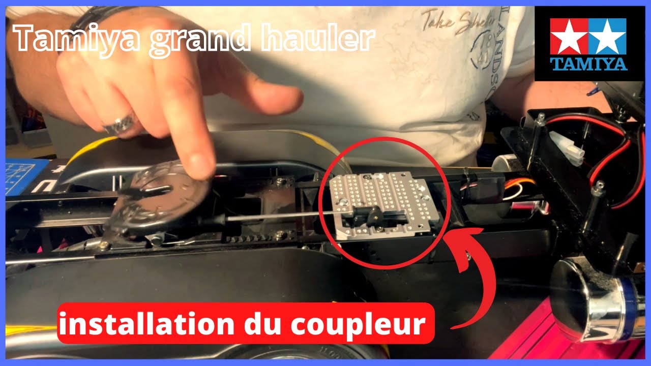 Tamiya grand hauler. Installation du coupleur.