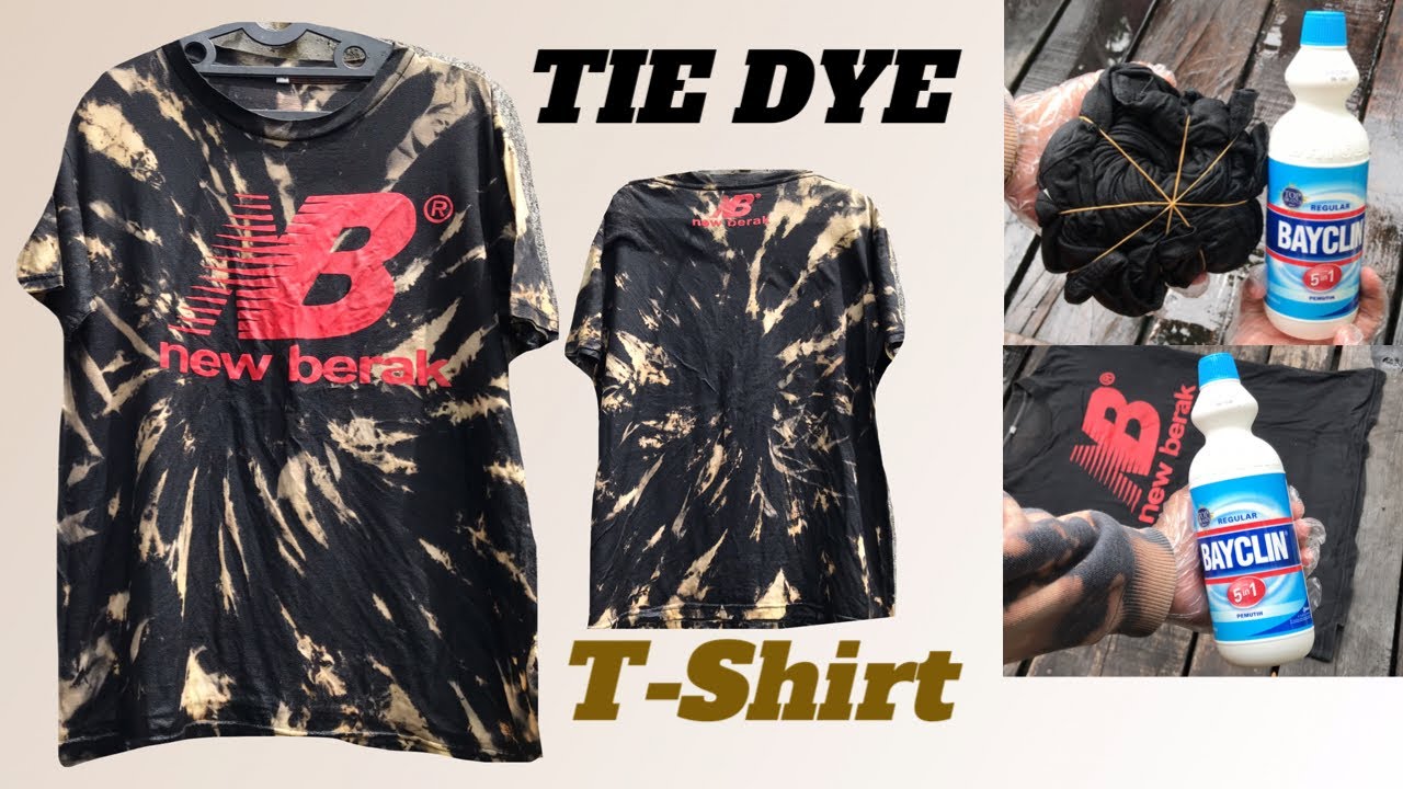 CARA MEMBUAT KAOS TIE DYE PAKAI PEMUTIH BAYCLIN JADI BAJU BARU