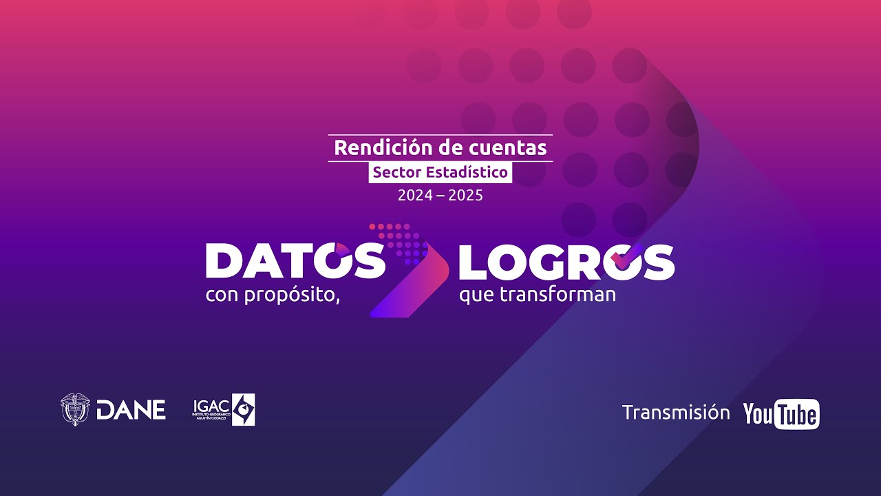 Rendici&oacute;n de Cuentas Sector Estad&iacute;stico (DANE - IGAC) 2024 - 2025
