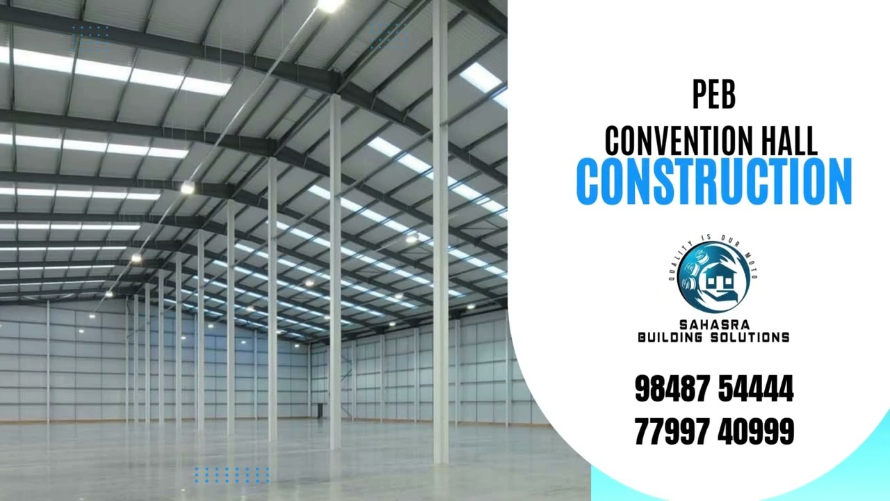 PEB Construction for Function/Marriage/Convention Halls: Efficient
