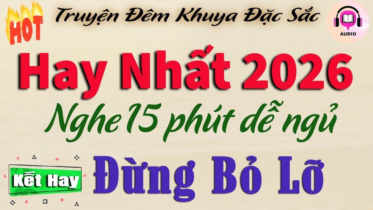 NGHE TRUYỆN NGÔN TÌNH HAY: MỘT TÌNH YÊU ĐẸP :TỔNG HỢP TRUYỆN NGÔN TÌNH HAY NHẤT