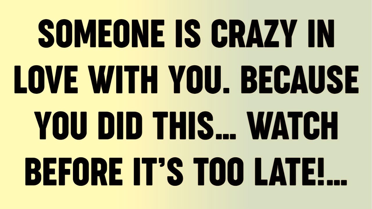 Someone Is Crazy In Love With You. Because You Did This… Watch Before It’s Too Late!…?