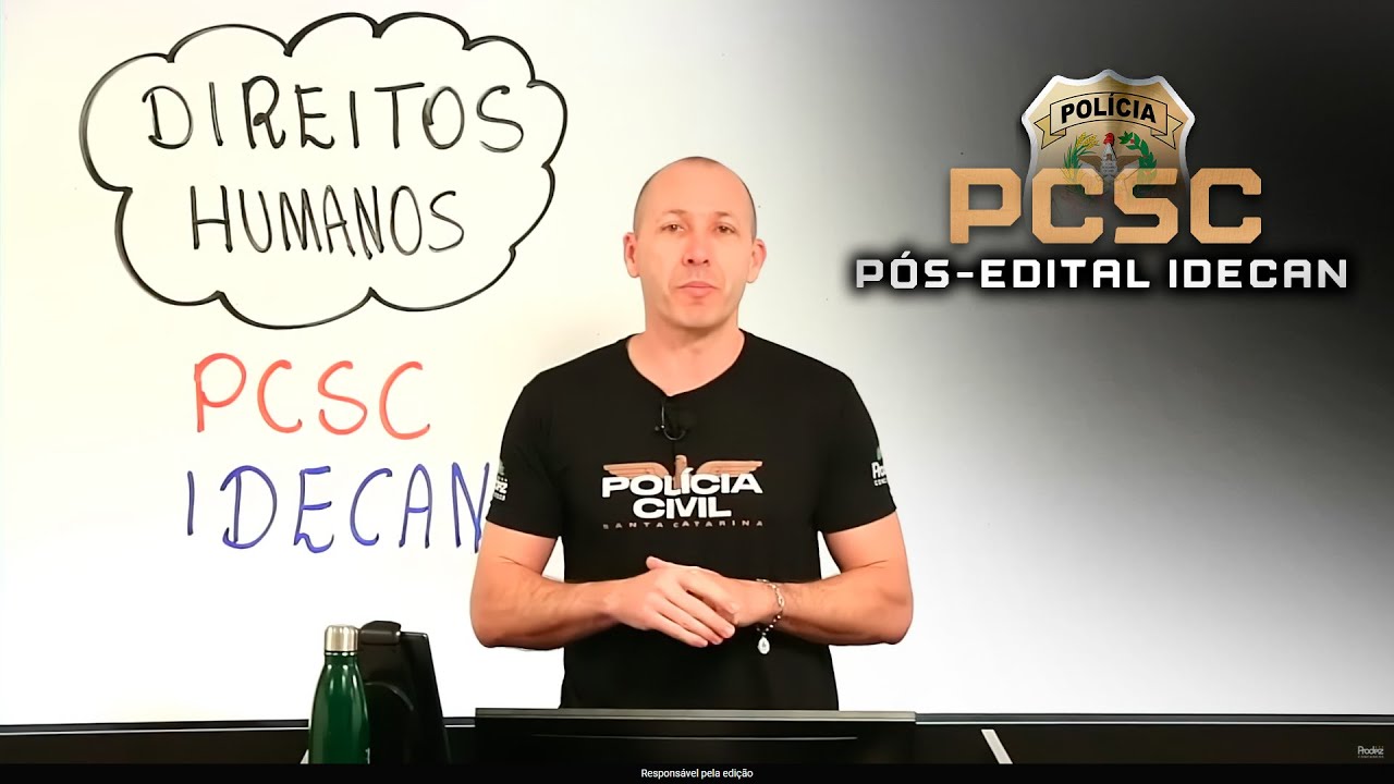 P&Oacute;S-EDITAL PCSC | Aula de Direitos Humanos | Aula 01