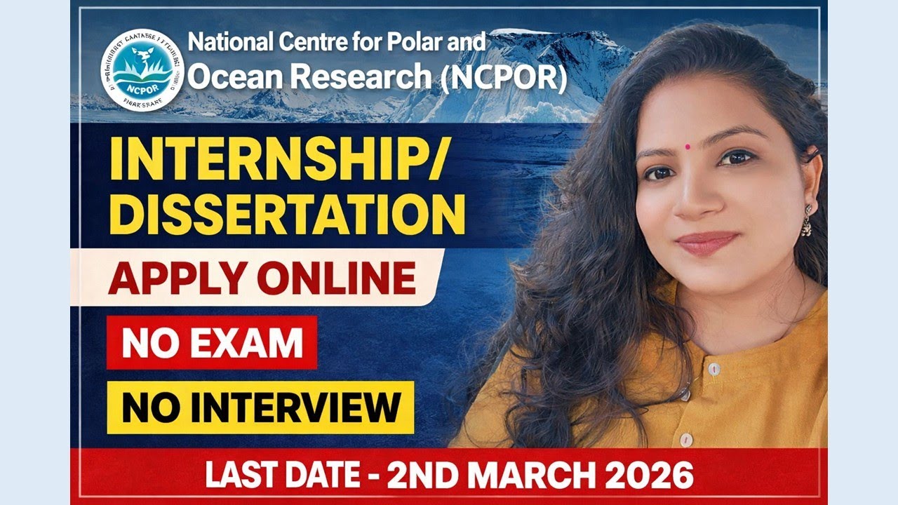 NCPOR Internship / Dissertation 2026 | No Exam No Interview | Apply Online #goa #internship #ocean