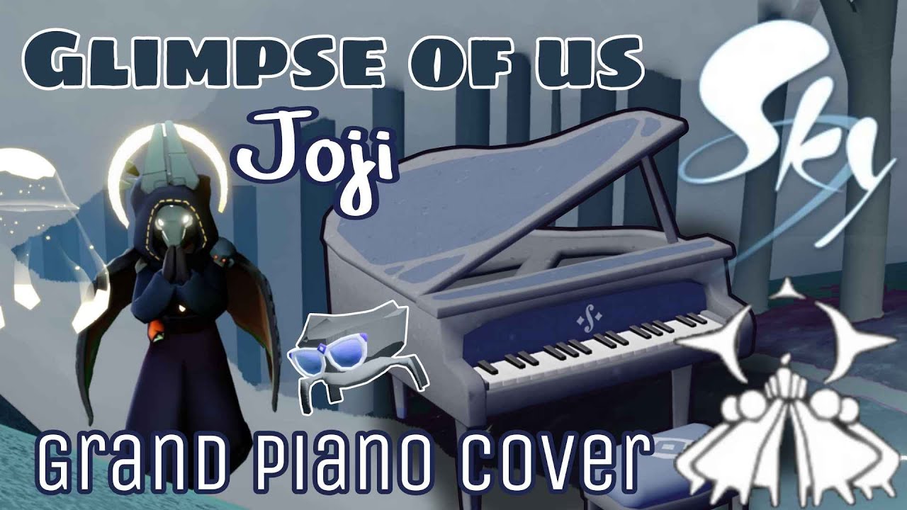 Joji - Glimpse of Us | Grand Piano | Sky: Children of the Light