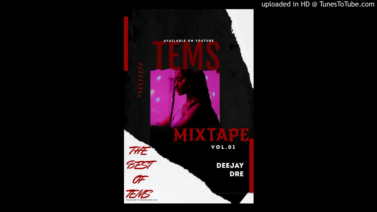 Tems mixtape vol 001 by Lonewolf