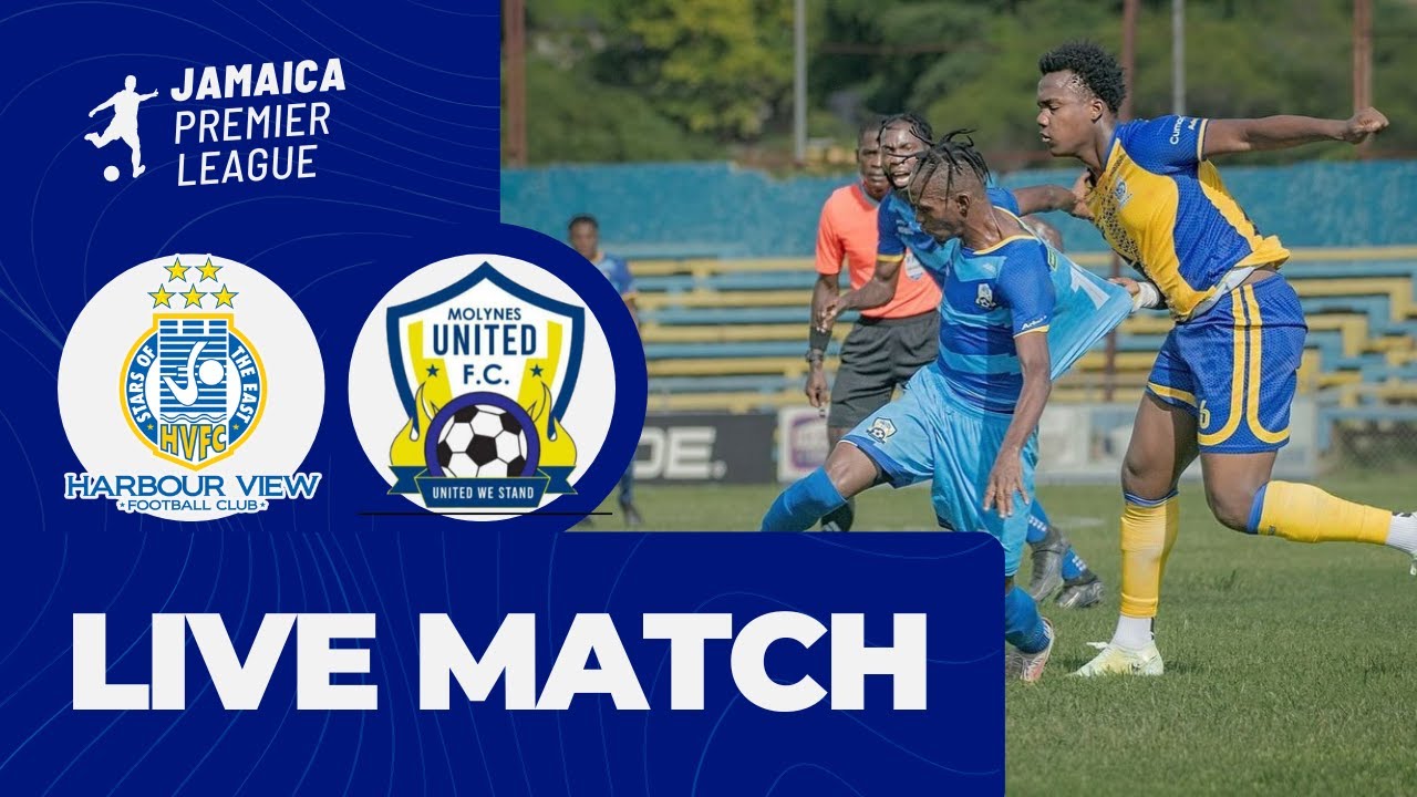Harbour view vs Molynes United Full Match JPL Match Week 12