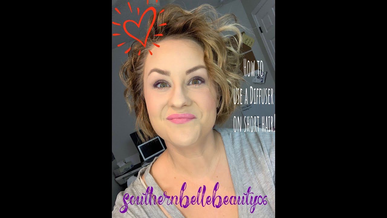 Diffuser tutorial on short hair