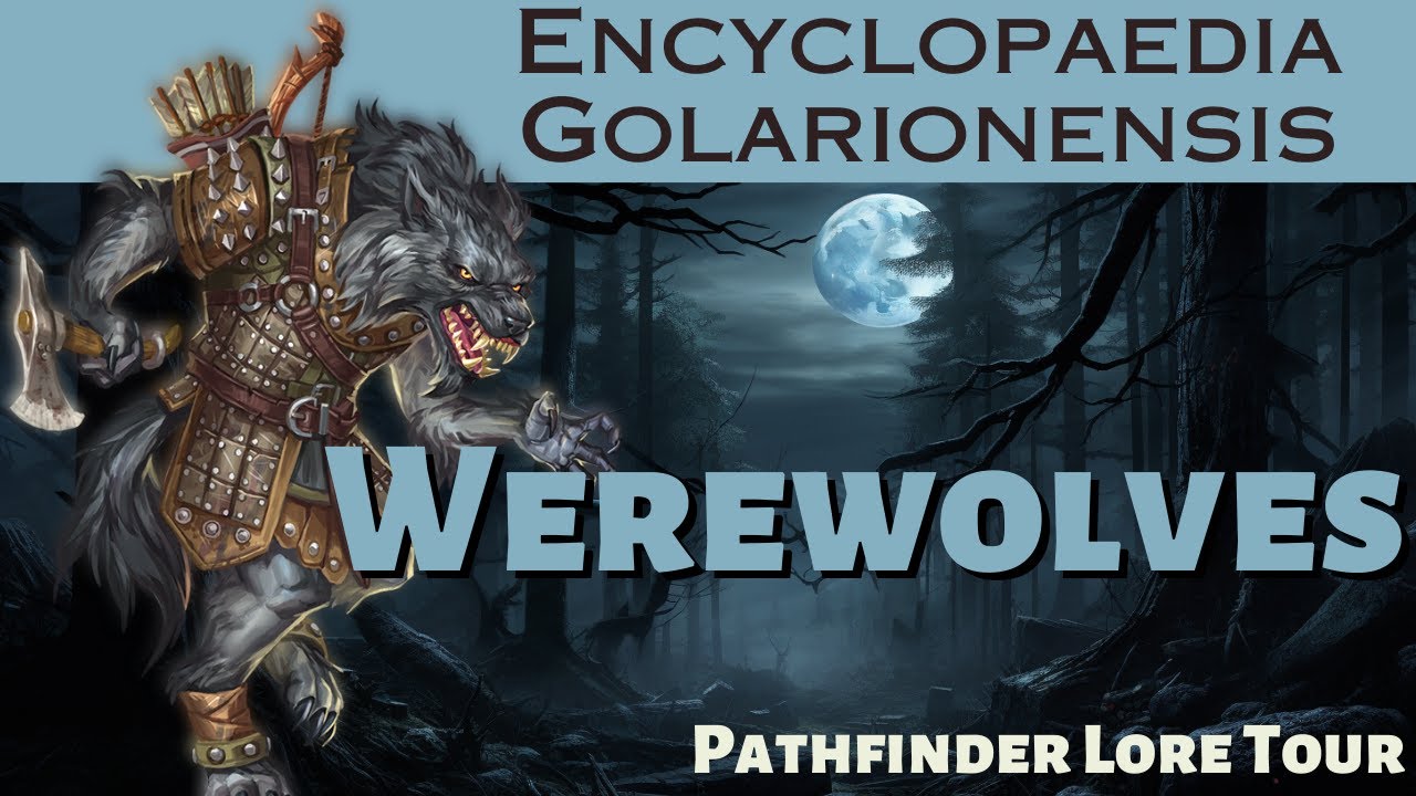 Werewolves | Pathfinder Lore