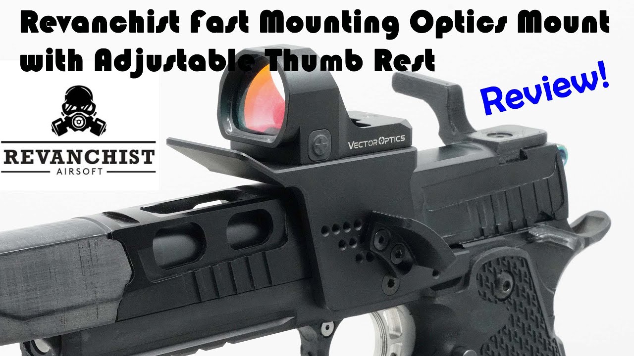 Revanchist easy install red dot mount with thumbrest RA10128 - review