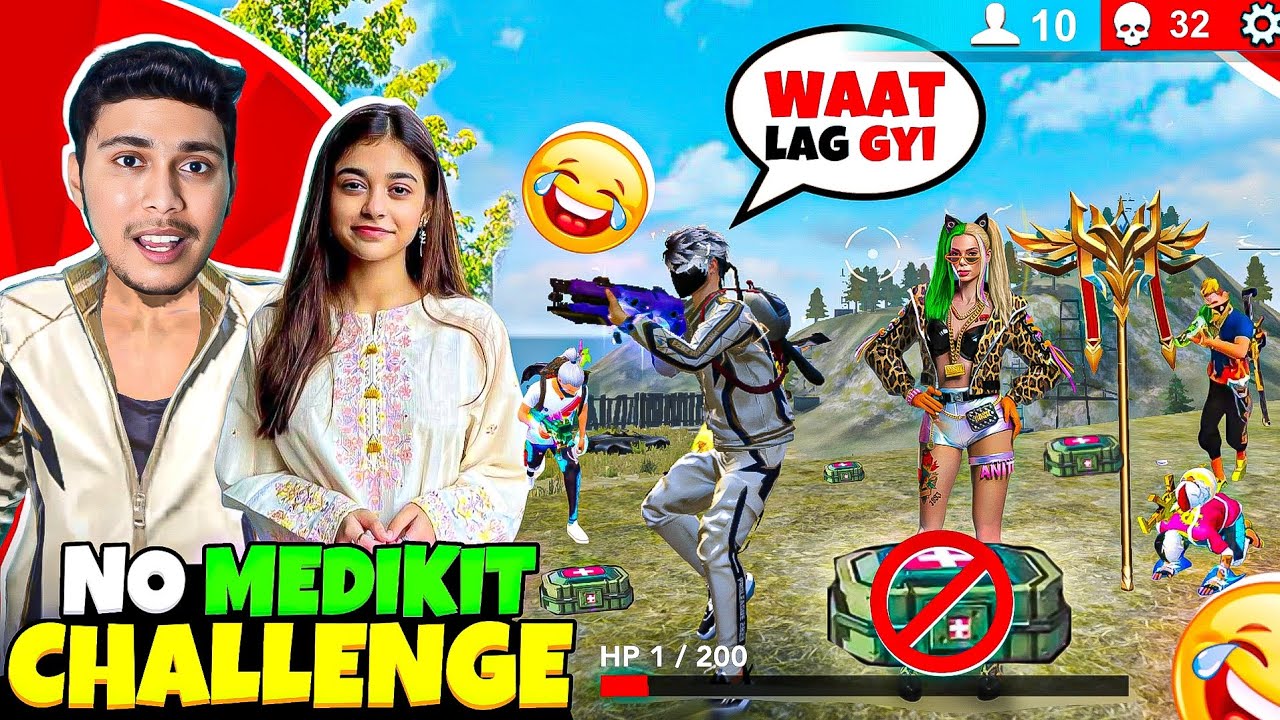 My GIRLFRIEND Gives me a NO-MEDIKIT ❌ 15 Kill Booyah Challenge 😳 Fir ho Gaya HALUA Tight