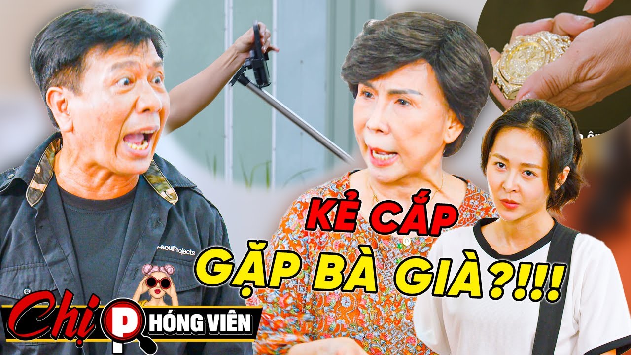 ⚠️Đặt Bẫy Vạch Mặt KẺ CẮP BÀ GIÀ?!! | Chị Phóng Viên #085
