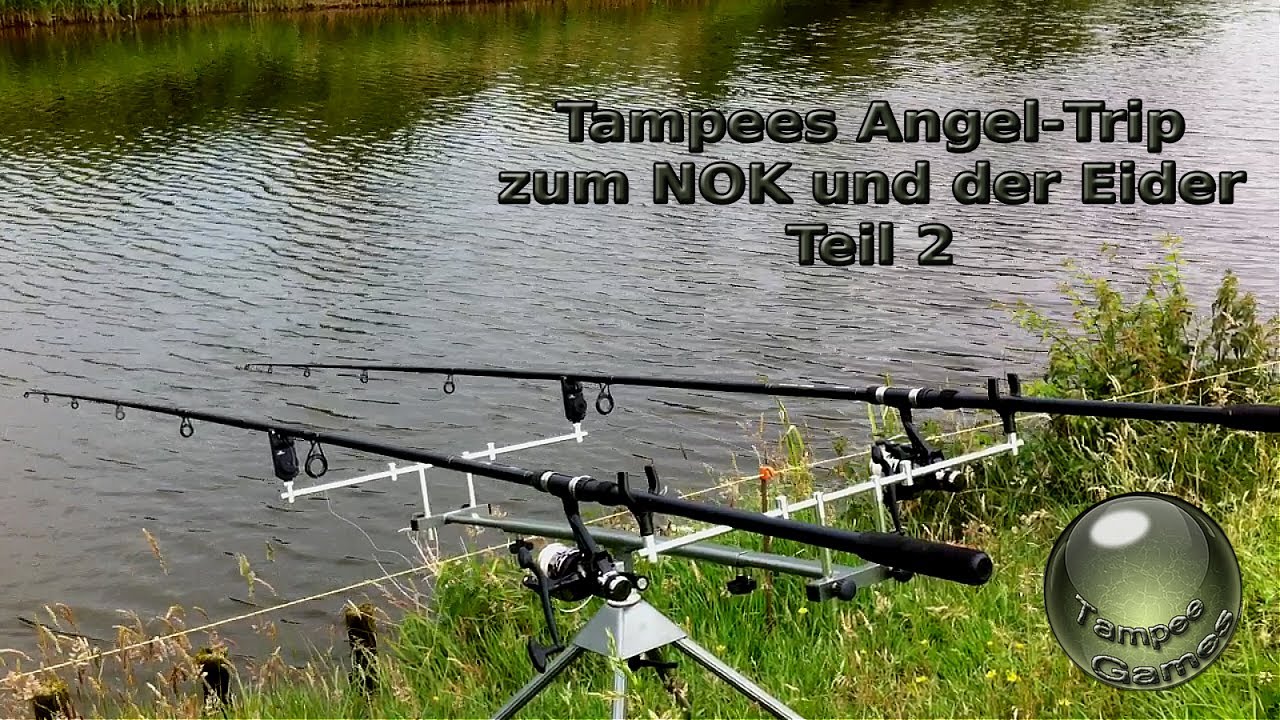 Tampees Angel Trip zum NOK und der Eider Teil 2