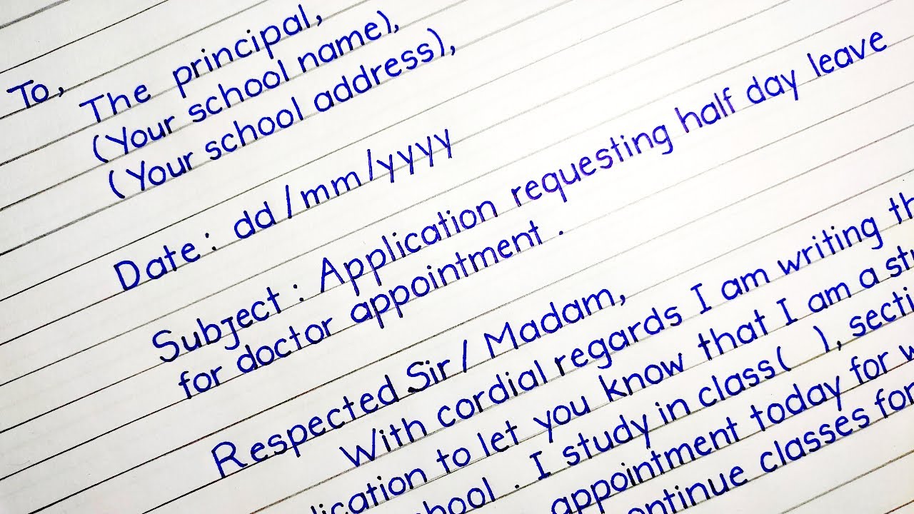 Applcation For Half Day Leave In School For Doctor Appointment|application letter|letter for leave