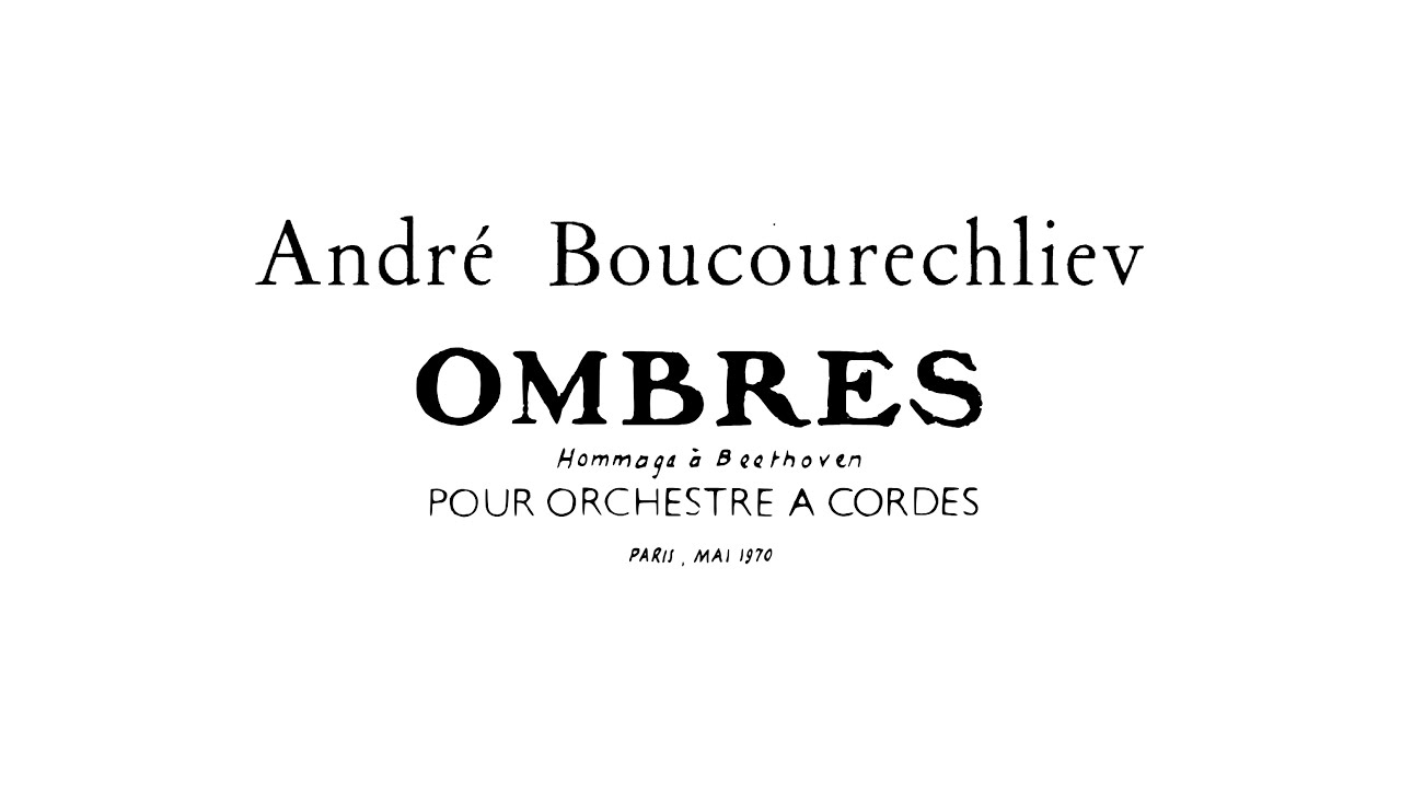 André Boucourechliev - Ombres (1970) [with score]