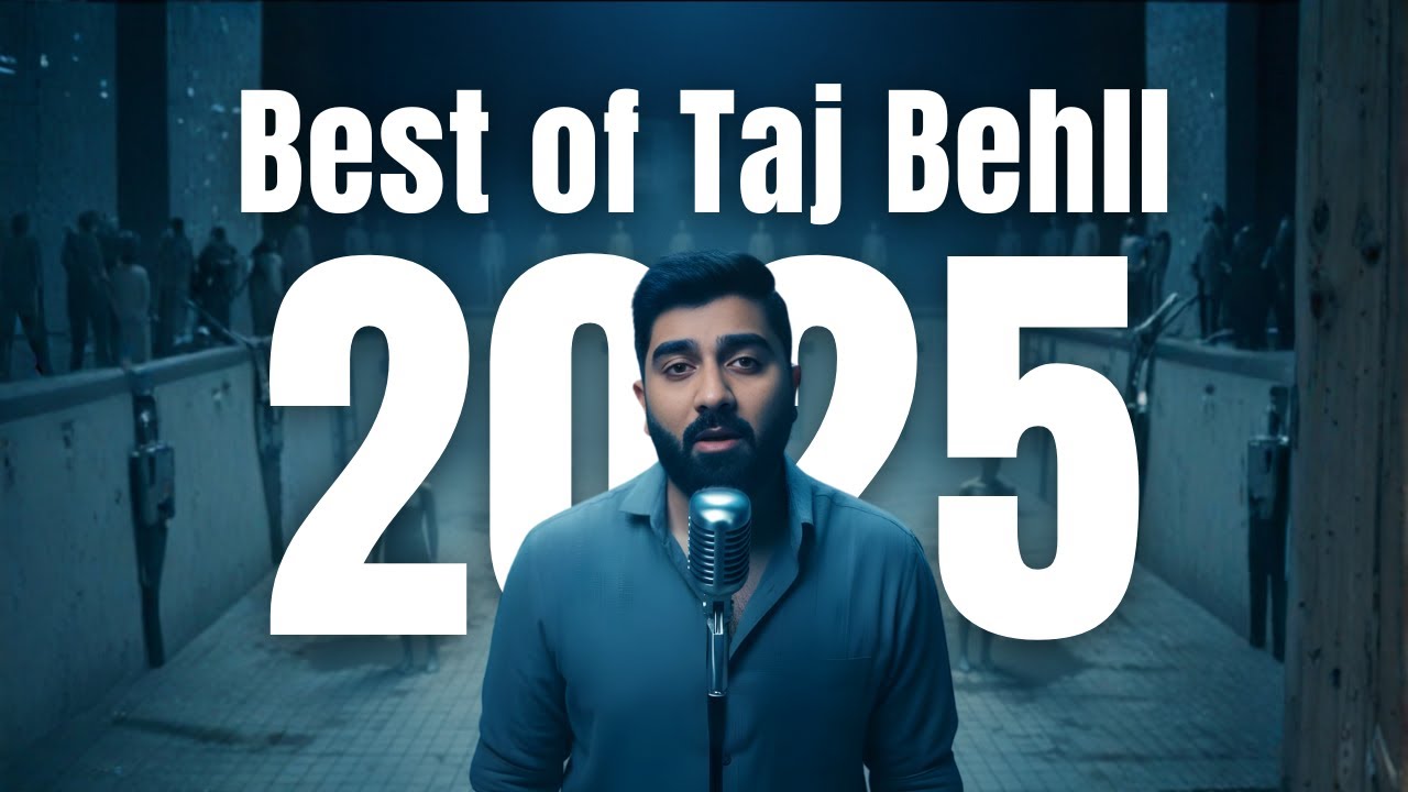 Best of Taj Behll 2025 | Woh Morh, Taarey Kidhar Gaye, Tanha Tanha, Raat Saari, Adhura Main, Manmauj