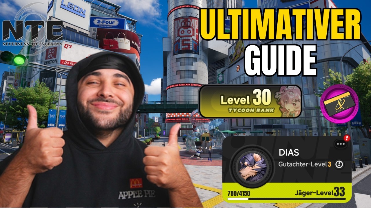ULTIMATIVER Neverness to Everness Guide 2026 🚀 Anf&auml;nger bis Pro | Tipps, Tricks & Alles erkl&auml;rt