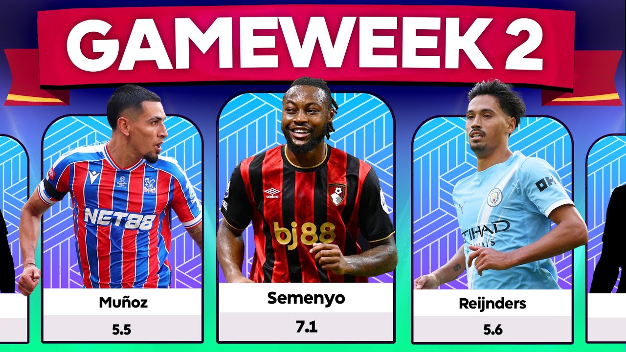 FPL PLAYERS TO BUY | GW2 ✅