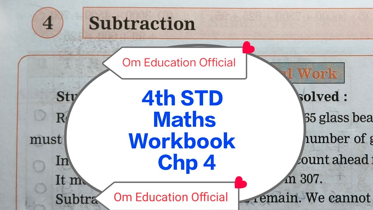 4th STD Maths Workbook Chp 4 Subtraction @OmEducationOfficial