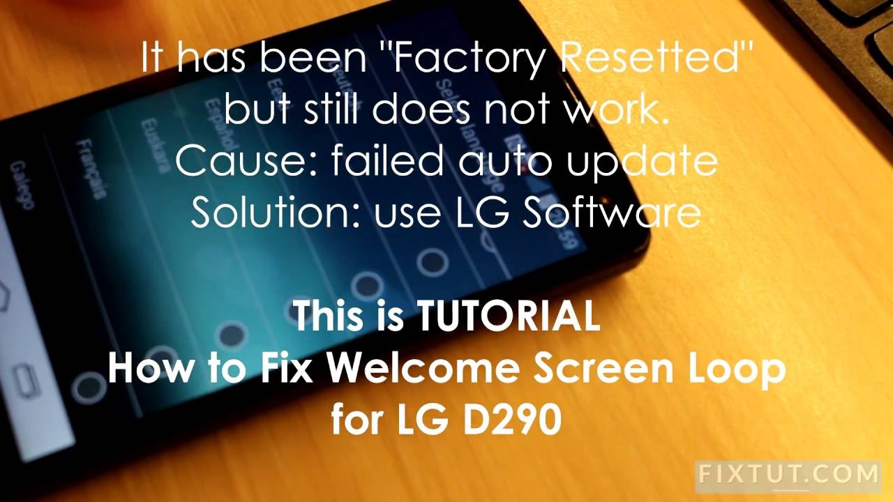 LG D290 and D295 Stuck Start Welcome Screen
