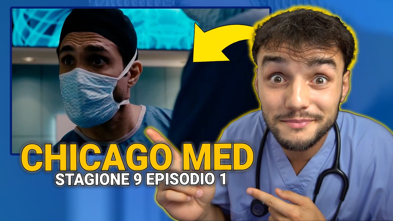 Dottore REAGISCE alla NUOVA STAGIONE di Chicago Med