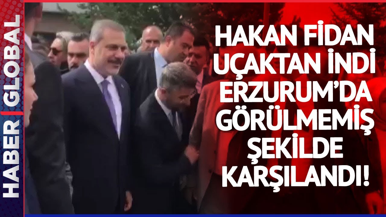 Dışişleri Bakanı Hakan Fidan'a Erzurum'da Görülmemiş Karşılama! Erzurumlular Bakın Ne Yaptı?
