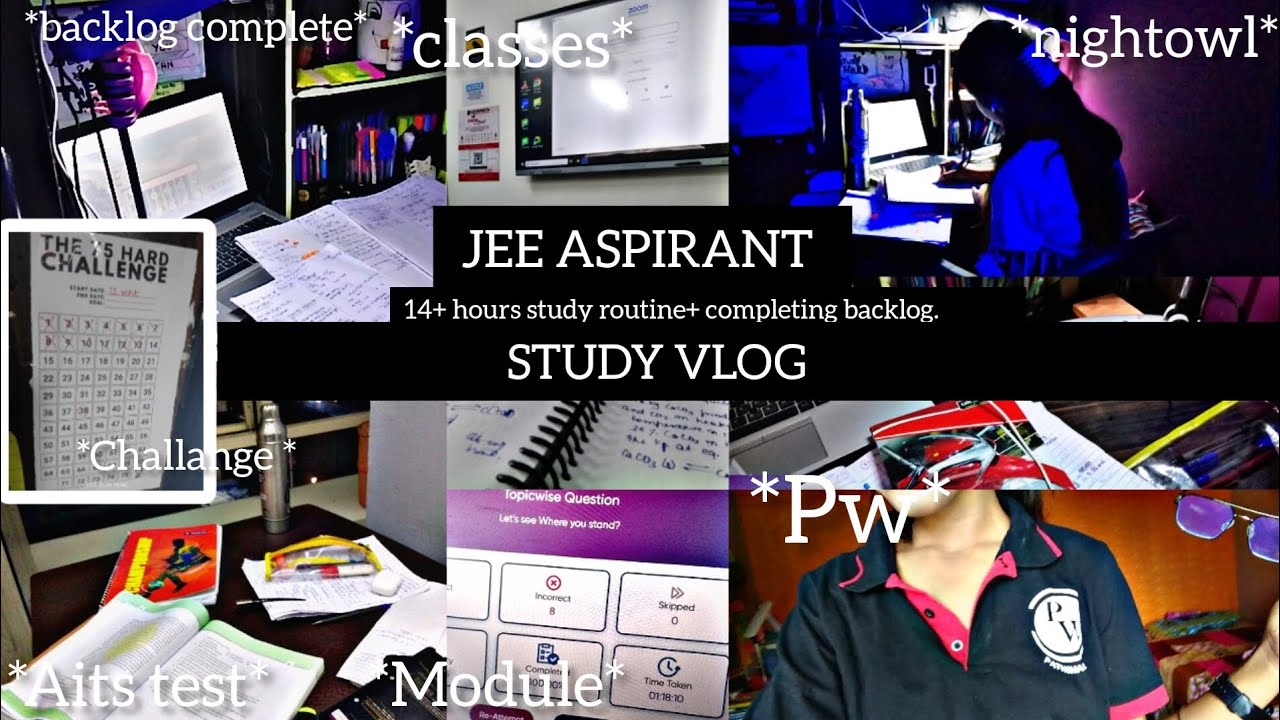 Preparing for  JEE STUDY VLOG|| Study Vlog jee aspirant ||PHYSICS WALLAH || backlogs completion
