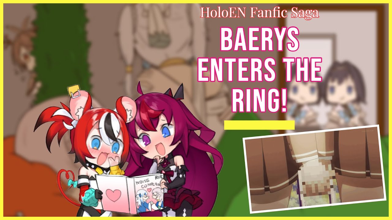 The HoloEN Fanfic Professional has entered the ring! 【HoloEN|BaeRyS|BothPOV】