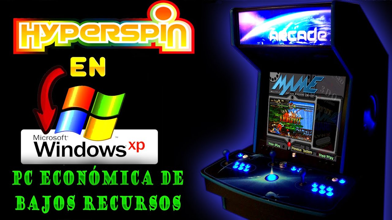 Gu&iacute;a R&aacute;pida: Instala HyperSpin en Windows XP  y Transforma tu Arcade