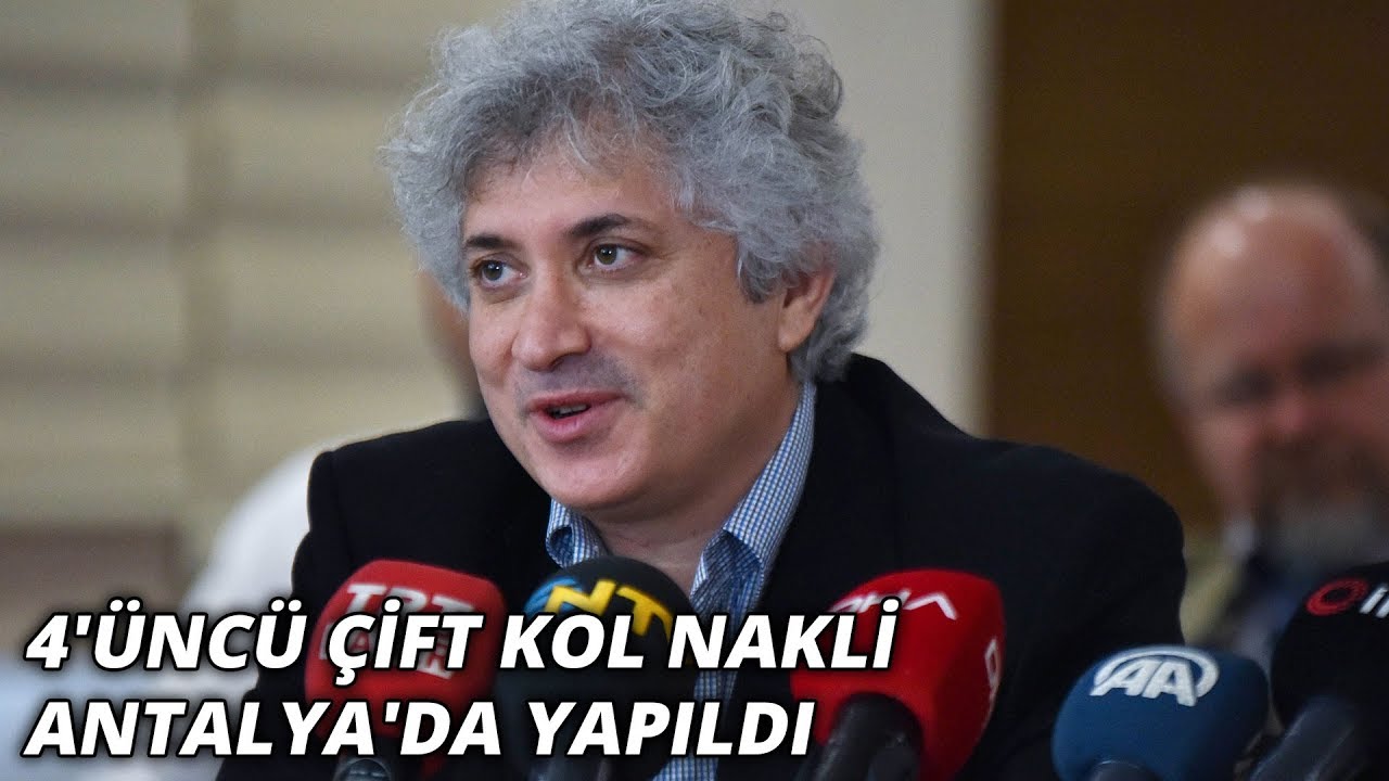 4'üncü çift kol nakli Antalya'da yapıldı