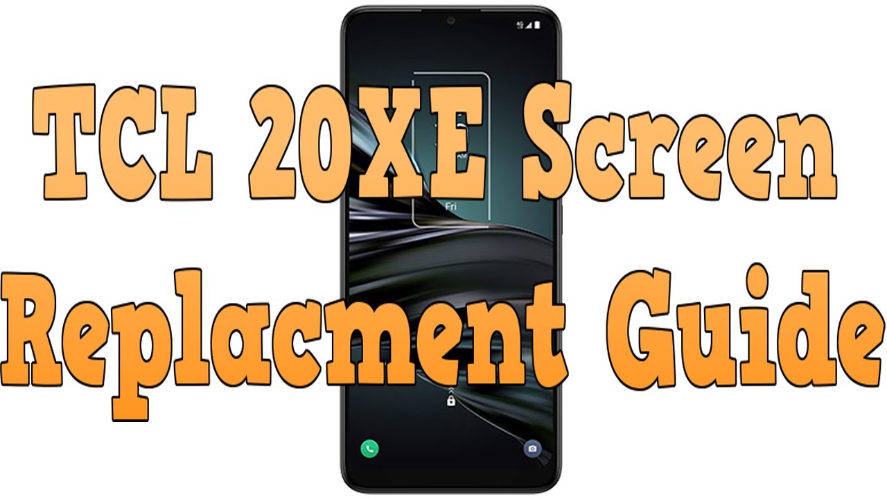 TCL 20XE Screen Replacment How to guide