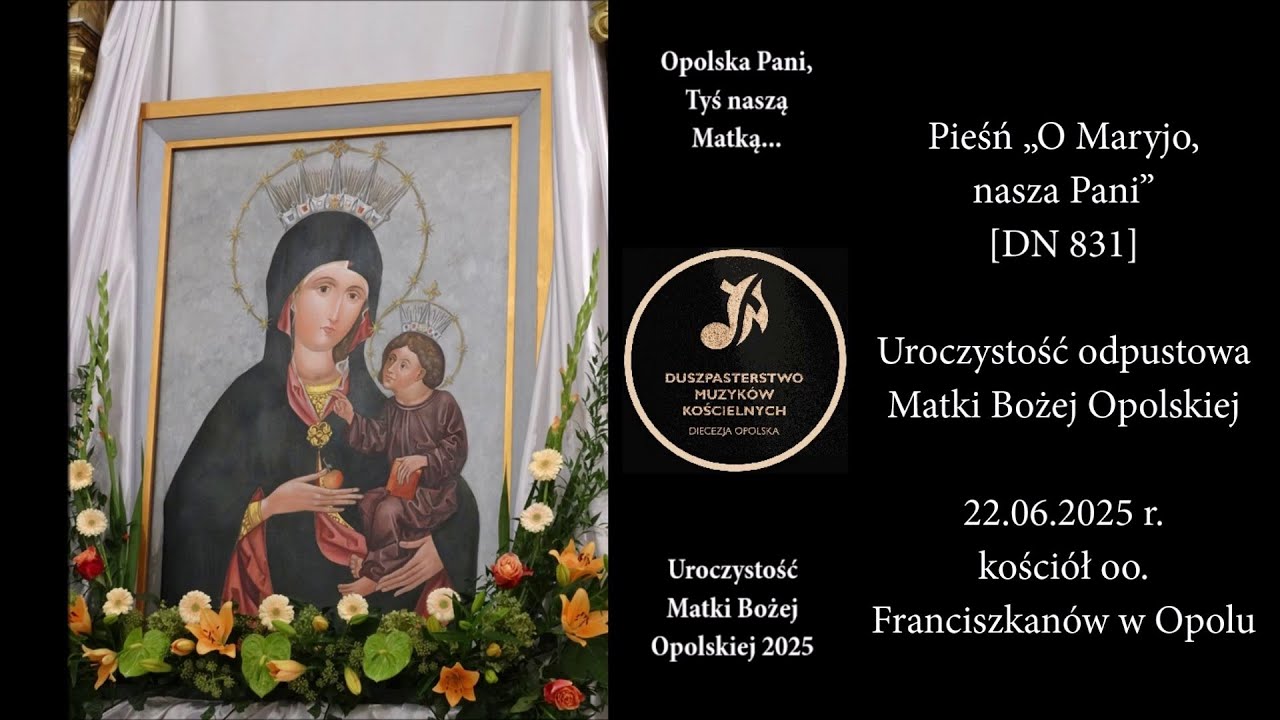 O Maryjo, nasza Pani [DN 831]