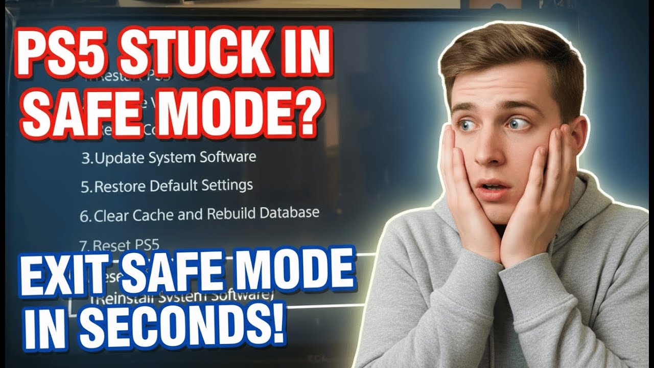 PS5 Safe Mode Stuck? Here&rsquo;s How to Fix It Fast (Step-by-Step)