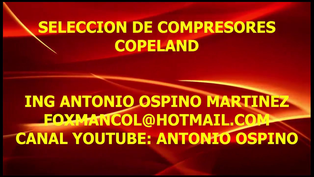 SELECCION Y BUSQUEDA DE DATOS DE COMPRESORES COPELAND