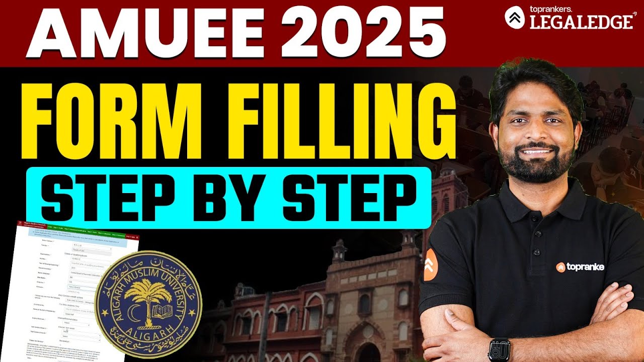 AMU BA LLB 2025 Application Form: Step-by-Step Filling Guide | Aligarh Muslim University 2025