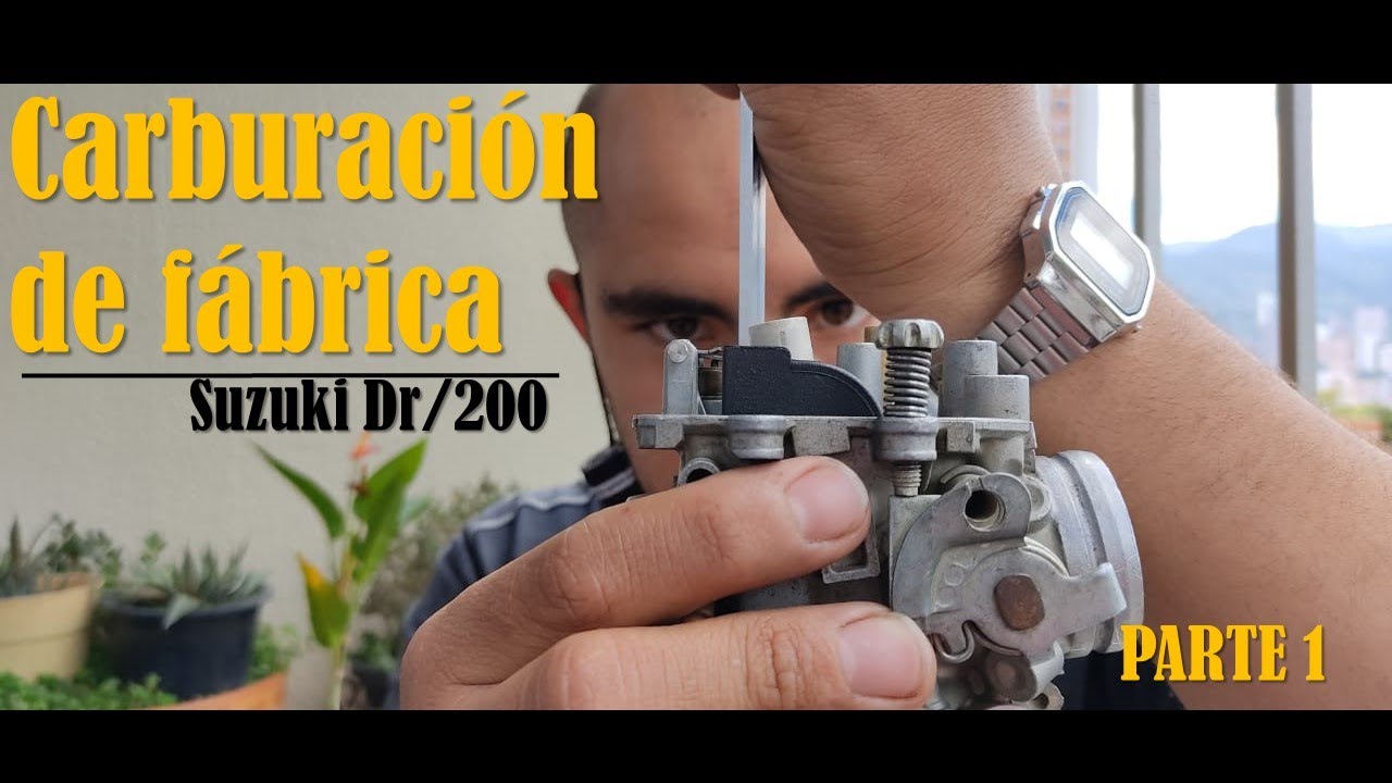 Cómo carburar una moto SUZUKI DR/200 [BIEN EXPLICADO Y FACÍL] Parte 1