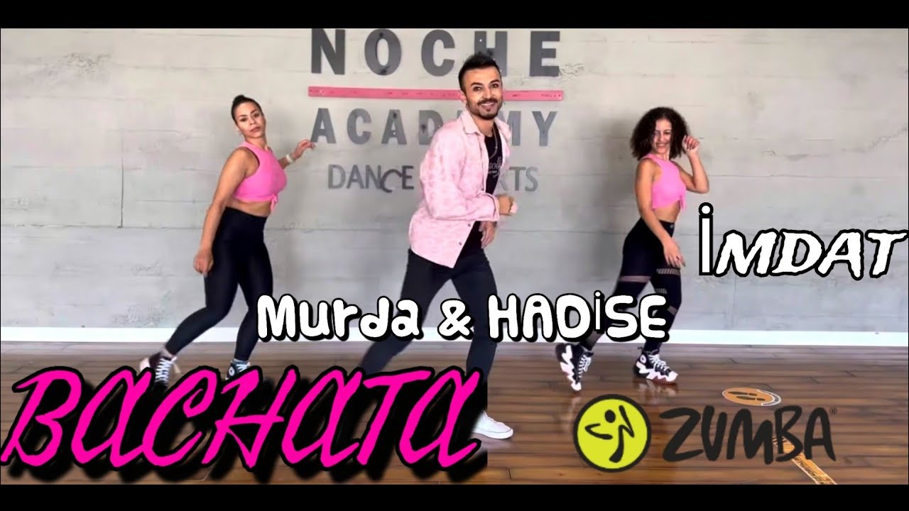 Bachata ZUMBA - Murda - Hadise - imdat Choreography by Michael Mahmut
