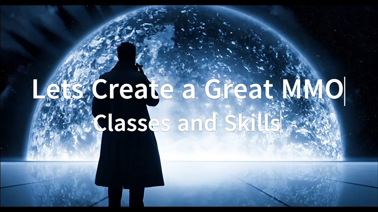Lets Make the Greatest MMO Classes and Skills
