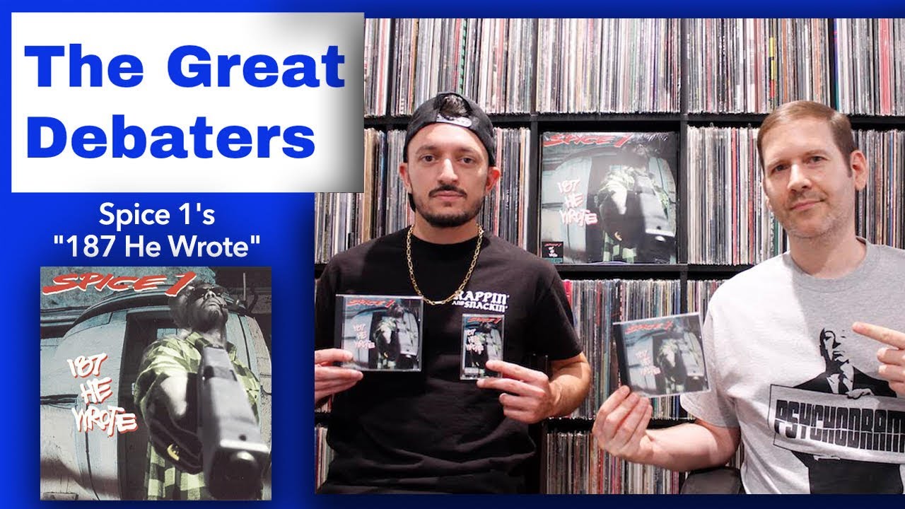 What are the 3 Best Songs on Spice 1&rsquo;s &ldquo;187 He Wrote?&rdquo; | THE GREAT DEBATERS | Episode 146