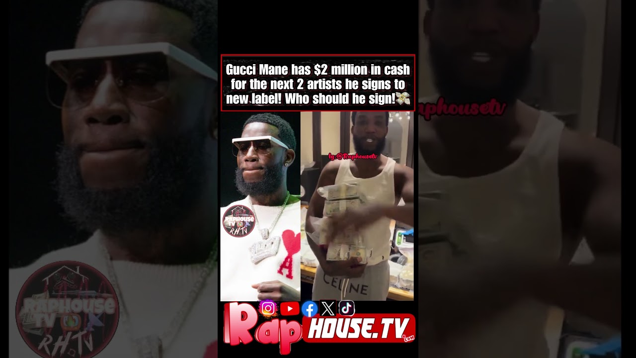 Who should Gucci Mane sign to his 1017 label next 😳💸