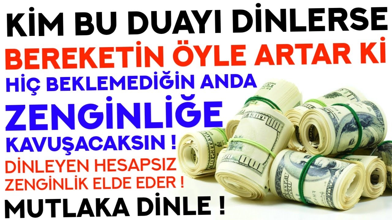 Kim Bu Duayı DİNLERSE BEREKETİ Öyle Artar Ki BEKLEMEDİĞİ ANDA ZENGİN OLUR (Zenginlik Duası Denenmiş)