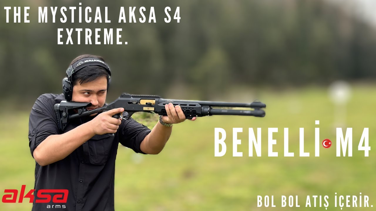 AKSA ARMS S4 EXTREME ATIŞ TESTLERİ ! TURKISH BENELLIES M4