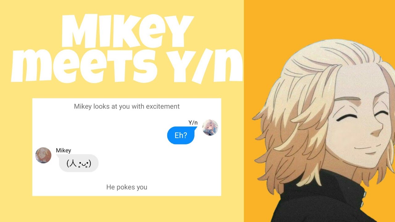 ||Mikey meets Y/n||Mikey x Y/n||Tokyo Revengers||
