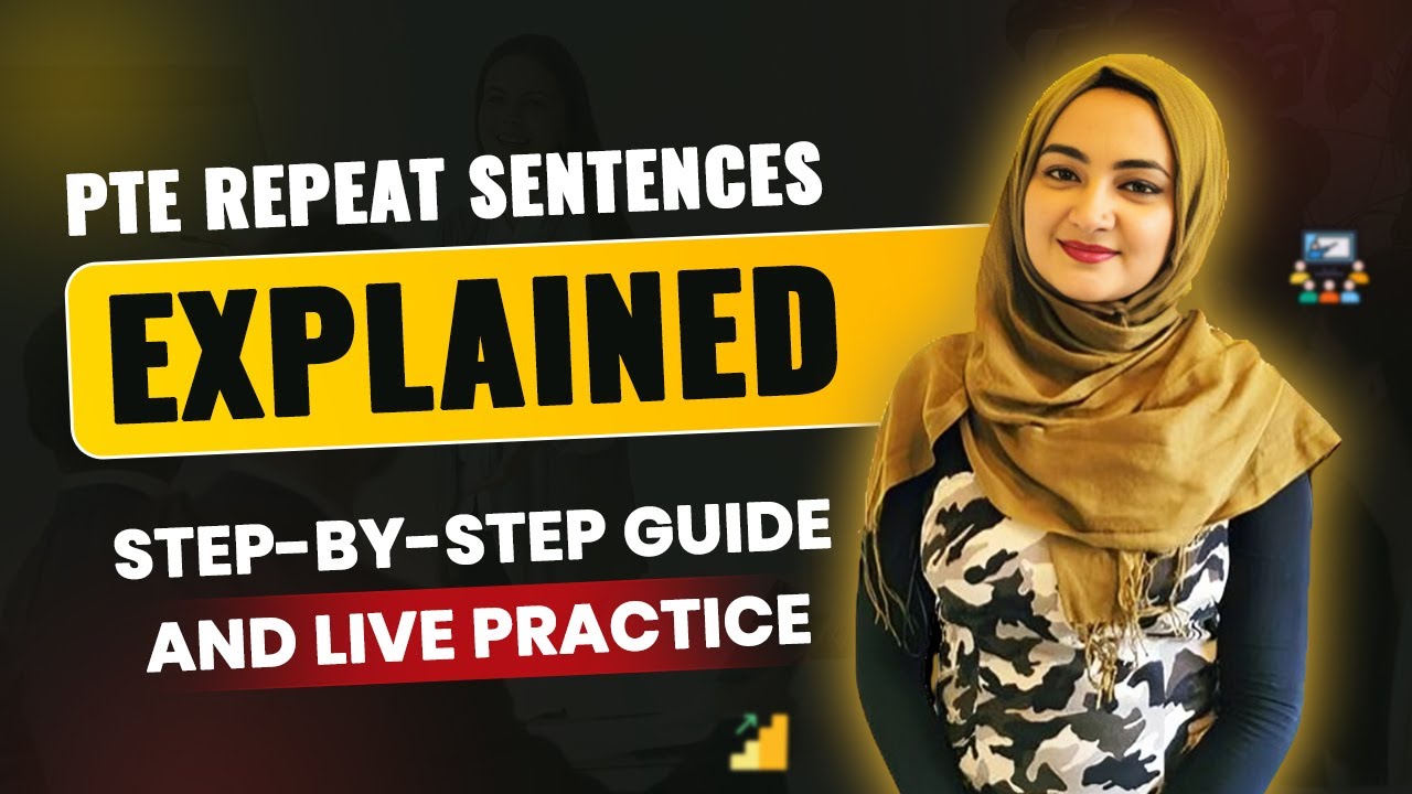 PTE Repeat Sentences Explained | Step By Step Guide & Live Practice