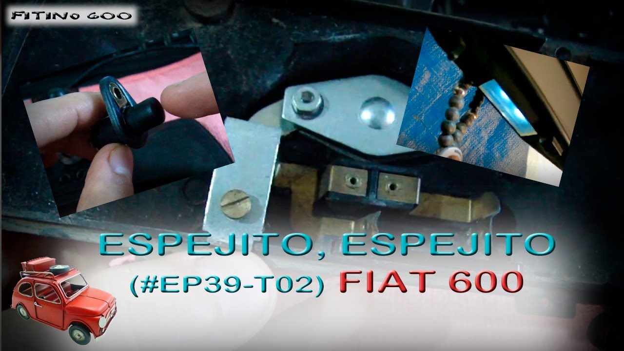 Fiat 600 Cómo conectar Espejo Ep39T02 /#Fiat600 #Espejo #Fitino600