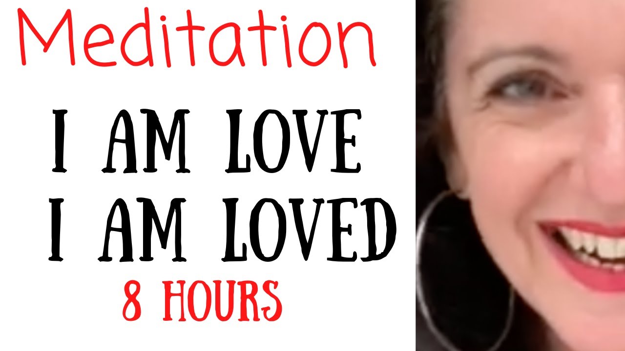 SELF LOVE Meditation | I Am LOVE I Am LOVED - 8 hours ❤️